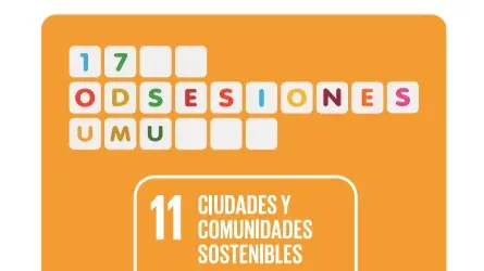 Cartel del proyecto ODSesiones de la UMU del mes de octubre, centrado en el ODS 11 &lsquo;Ciudades y comunidades sostenibles&rsquo;.