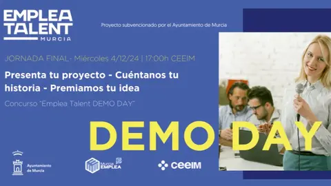 Cartel del &lsquo;Demo Day&rsquo;. (CEEIM)