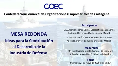 Cartel de la mesa redonda 'Ideas para la Contribuci&oacute;n al Desarrollo de la Industria de Defensa'. (COEC)