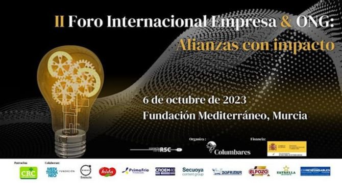 Este viernes tendrá lugar el II Foro Internacional Empresa & ONG Alianzas con impacto del proyecto 'Conecta con la RSC' de Columbares.