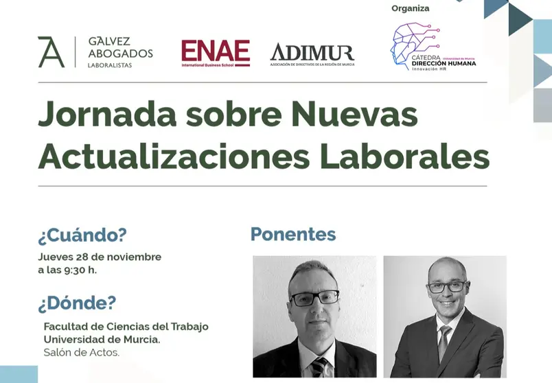 Cartel de la jornada sobre las &uacute;ltimas actualizaciones en el &aacute;mbito laboral organizada por la Asociaci&oacute;n Direcci&oacute;n Humana de la Regi&oacute;n de Murcia, junto con G&aacute;lvez Abogados Laboralistas, en colaboraci&oacute;n con Adimur y ENAE. (Direcci&oacute;n Humana)
