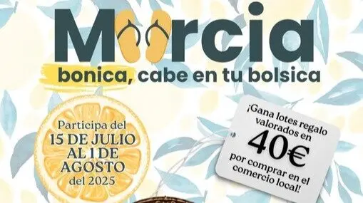 Parte del cartel de la campa&ntilde;a 'Murcia Bonica, cabe en tu Bolsica'. (Ayuntamiento de Murcia)