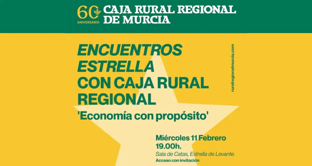 Parte del cartel de los Encuentros Estrella con Caja Rural Regional: 'Econom&iacute;a con prop&oacute;sito'. (Lalumier Eventos & Com)