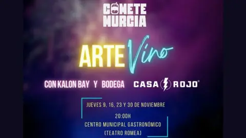 El Centro Municipal Gastron&oacute;mico de Murcia acoge el evento &lsquo;C&oacute;mete Murcia. Arte y Vino', que tendr&aacute; lugar todos los jueves de noviembre.