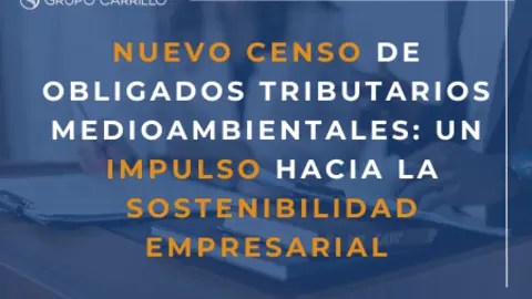 Nuevo Censo Medioambiental: Un Impulso hacia la Sostenibilidad Empresarial.