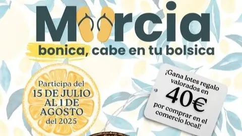 Parte del cartel de la campa&ntilde;a 'Murcia Bonica, cabe en tu Bolsica'. (Ayuntamiento de Murcia)