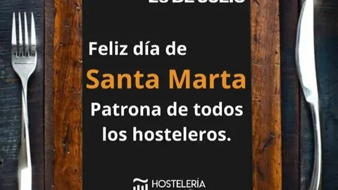 Cartel por el d&iacute;a de Santa Marta, patrona de los hosteleros. (Hosteler&iacute;a de Espa&ntilde;a)