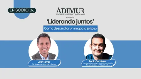 Cartel del sexto episodio del podcast 'Liderando Juntos' de Adimur. (Adimur)