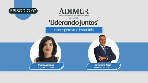 Cartel del s&eacute;ptimo episodio del podcast 'Liderando Juntos' de Adimur. (Adimur)