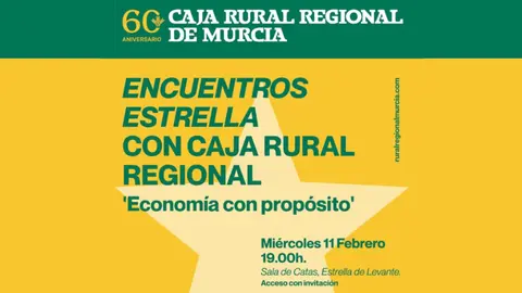 Parte del cartel de los Encuentros Estrella con Caja Rural Regional: 'Econom&iacute;a con prop&oacute;sito'. (Lalumier Eventos & Com)
