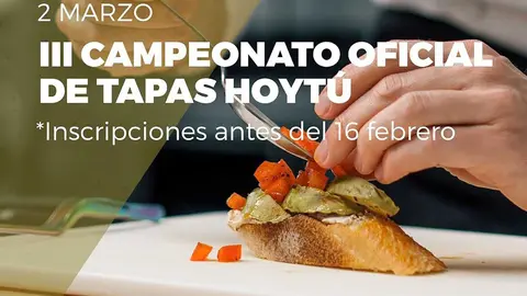 Campeonato regional de tapas 2026 - HoyT&uacute;
