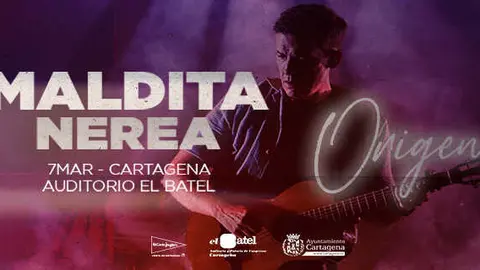 Concierto Maldita Nerea Cartagena