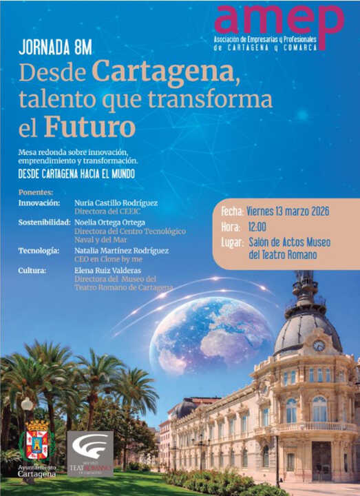 Cartel de la jornada 8M 'Desde Cartagena, talento que transforma el futuro' de AMEP. (Ayuntamiento de Cartagena)